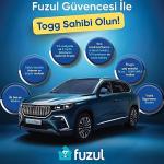 Fuzul ve Togg, Türkiye'nin Otomobilini Türkiye'nin Finans Modeliyle Buluşturdu