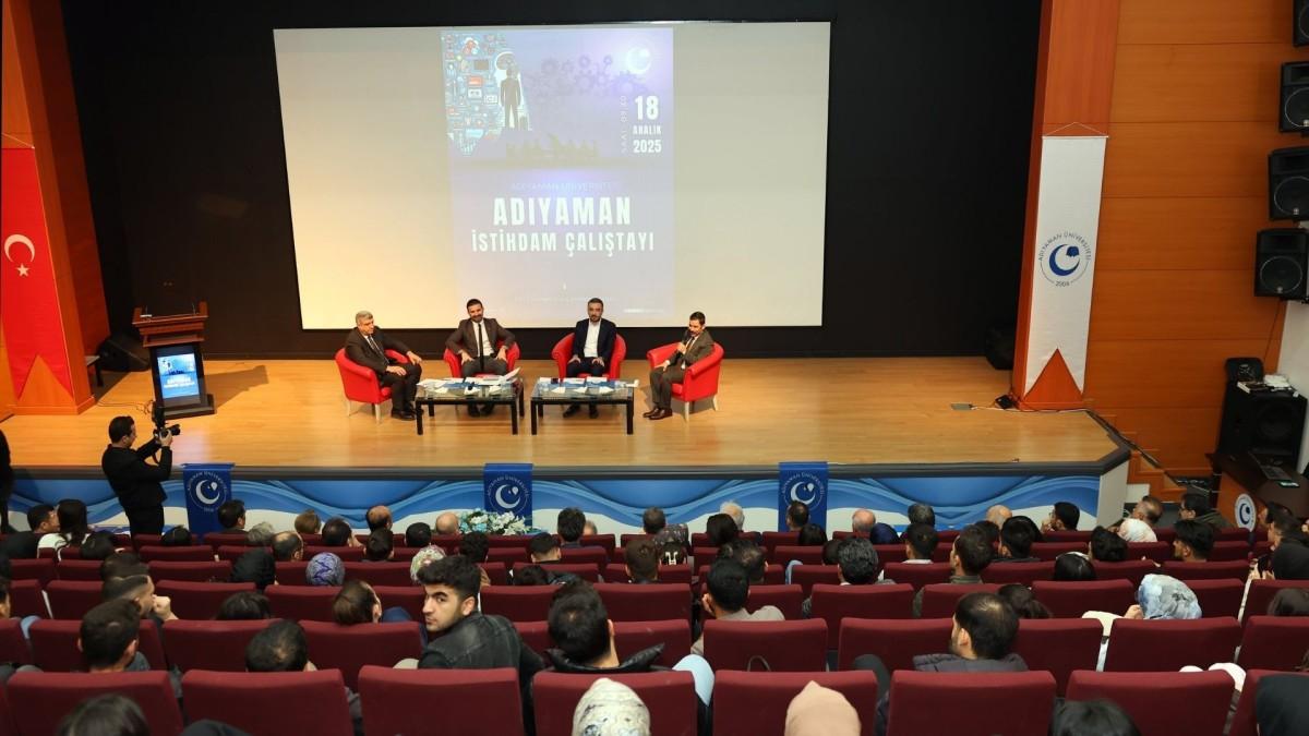 Adıyaman Üniversitesi öncülüğünde istihdam çalıştayı düzenlendi