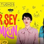 Heyecanla Beklenen “Her Şey Mümkün" TOD'da Yayında!