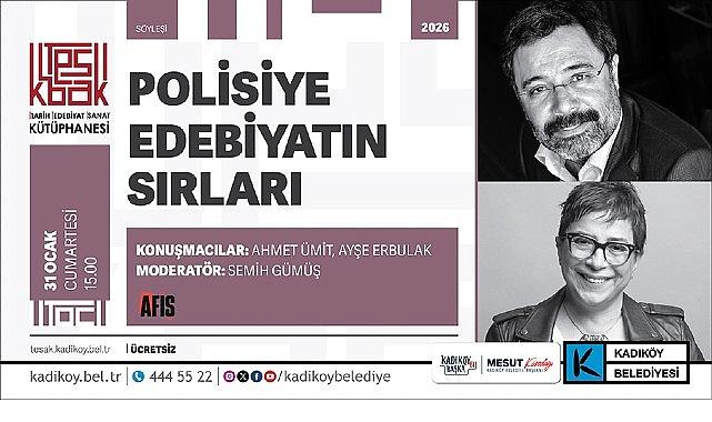 Polisiye Edebiyatın Sırları TESAK'ta Konuşulacak