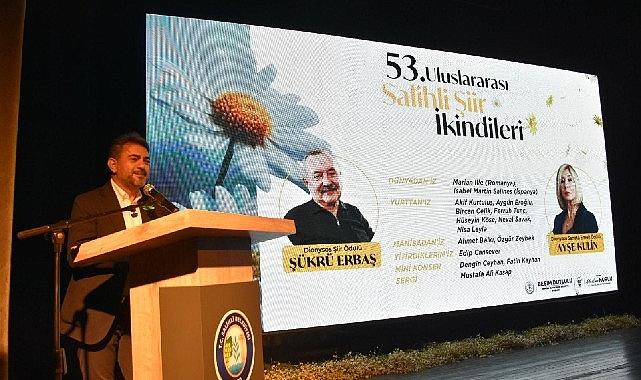 53. Uluslararası Şiir İkindileri ile Manisa'da Sanat Rüzgarı Esti!