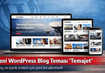WordPress Kullanıcıları İçin Yeni Bir Blog Teması: Temajet