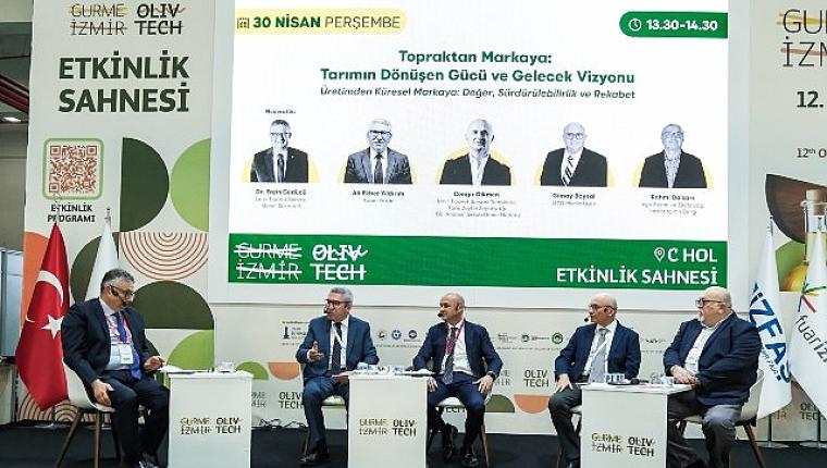 Olivtech'te tarımın geleceği ve markalaşma vizyonu ele alındı
