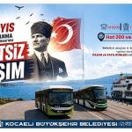 19 Mayıs'ta toplu taşıma ücretsiz