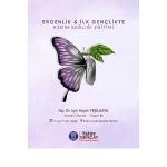 Didim Belediyesi'nden Ergenlik ve İlk Gençlikte Kadın Sağlığı Eğitimi