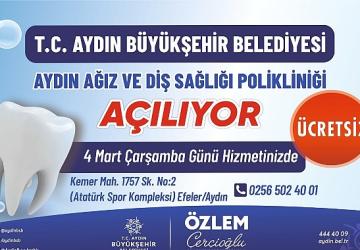 Aydın Ağız ve Diş Sağlığı Polikliniği Hizmete Açılıyor