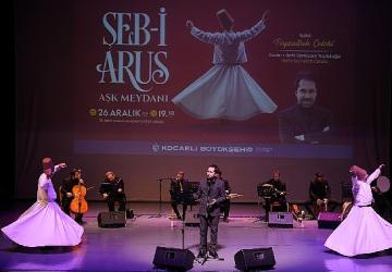 Aşk Meydanı'nda aşkın musikisi ve sema buluştu