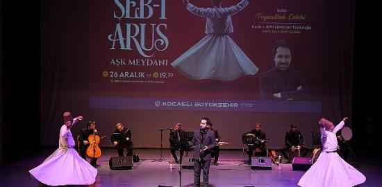 Aşk Meydanı'nda aşkın musikisi ve sema buluştu