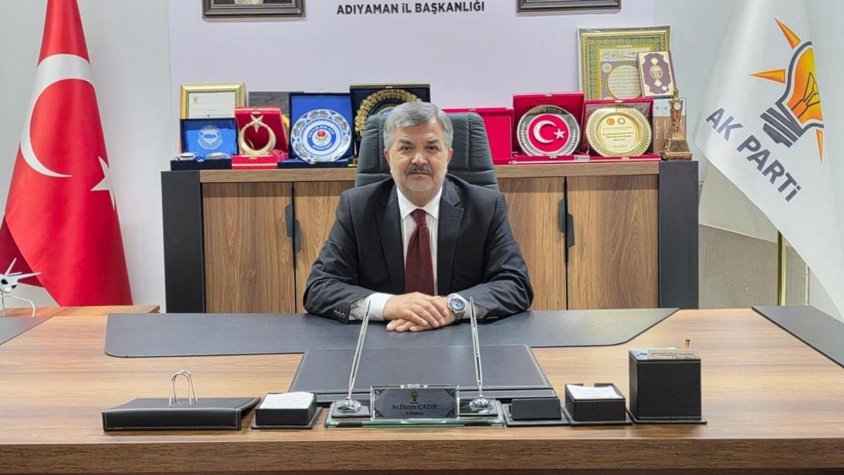 AK Parti İl Başkanı Ekrem Çadır: ‘Bayramlar kardeşlik ve dayanışmanın en güçlü zamanlarıdır’